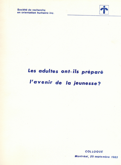 Les adultes ont-ils préparé l'avenir de la jeunesse?