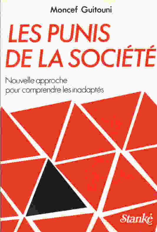 Les punis de la société