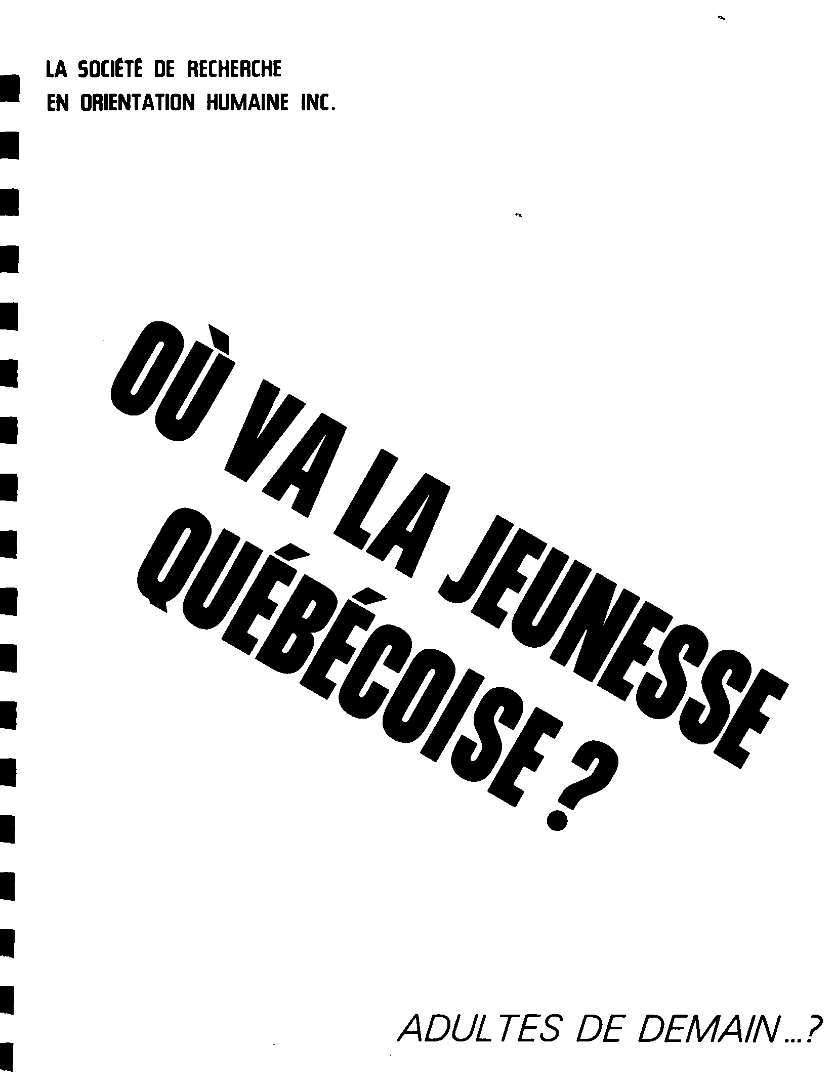 Où va la jeunesse québécoise?
