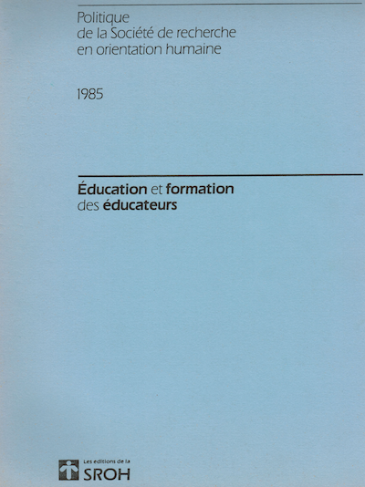 Politique en éducation et formation des éducateurs de la SROH